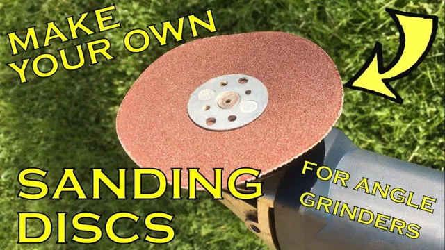 can you put a sanding disc on an angle grinder