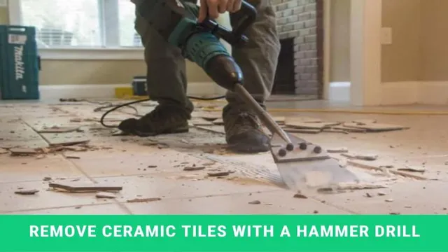 can you use a hammer drill to remove tile