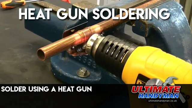 can you use a heat gun to solder copper pipe