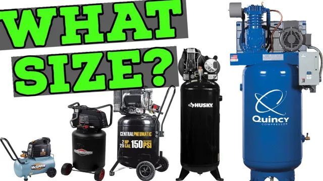 how big an air compressor do i need