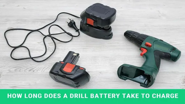 how long does a cordless drill battery take to charge