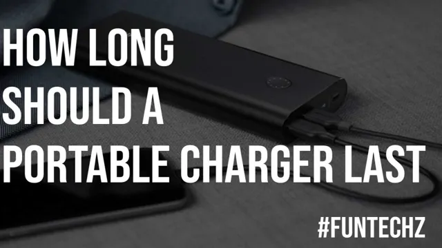how long does a portable car battery charger last 1 how long does a portable car battery charger last