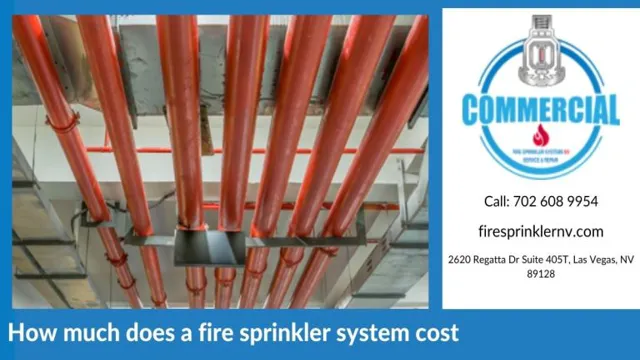 how much does a fire sprinkler system cost 1 how much does a fire sprinkler system cost