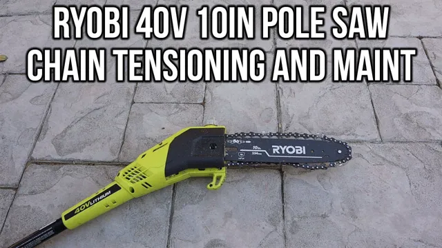 how to adjust chain on ryobi pole saw
