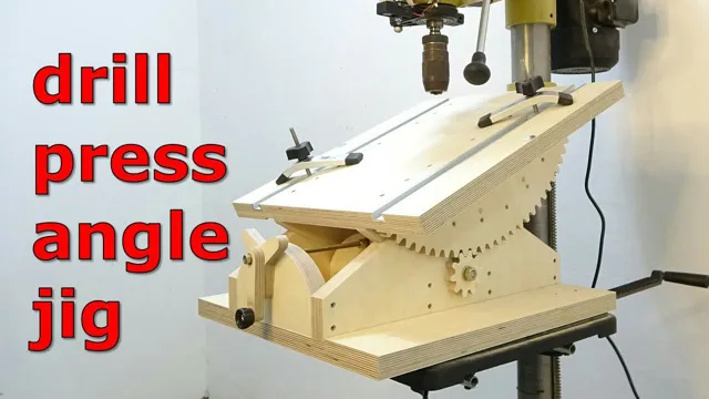 how to angle a drill press
