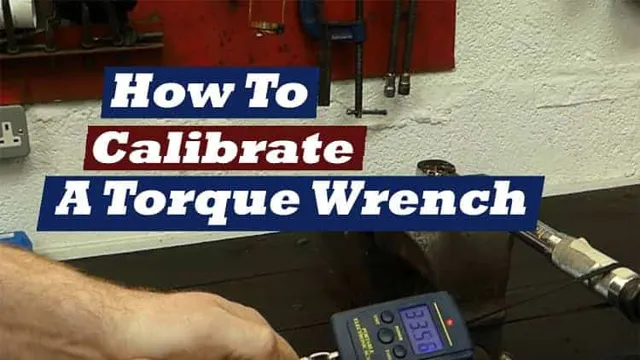 how to calibrate a torque wrench at home