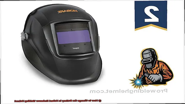 how to change battery in hobart endeavor welding helmet