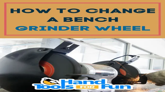 how to change wheel on bench grinder