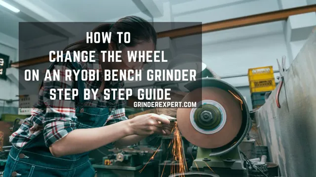 how to change wheel on ryobi bench grinder 1 how to change wheel on ryobi bench grinder