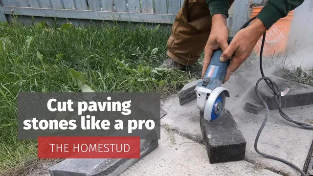 how to cut pavers with an angle grinder