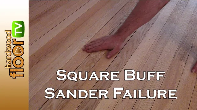 how to use a square buff floor sander