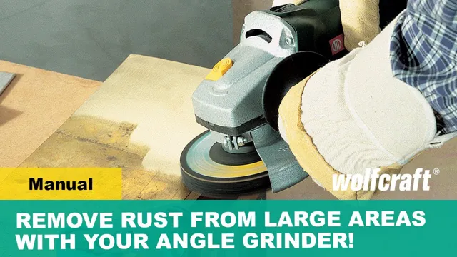 how to use an angle grinder to remove rust 1 how to use an angle grinder to remove rust