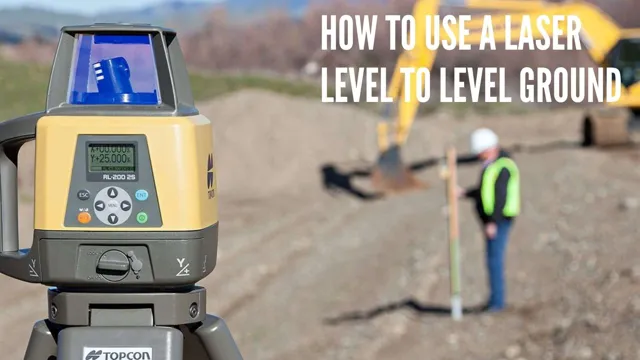 how to use laser level to level ground