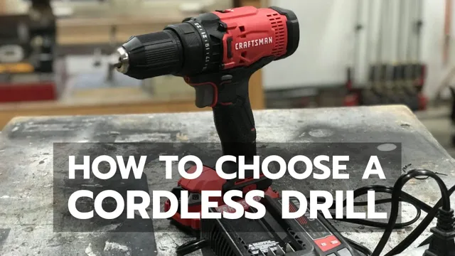 how tochoose a cordless drill