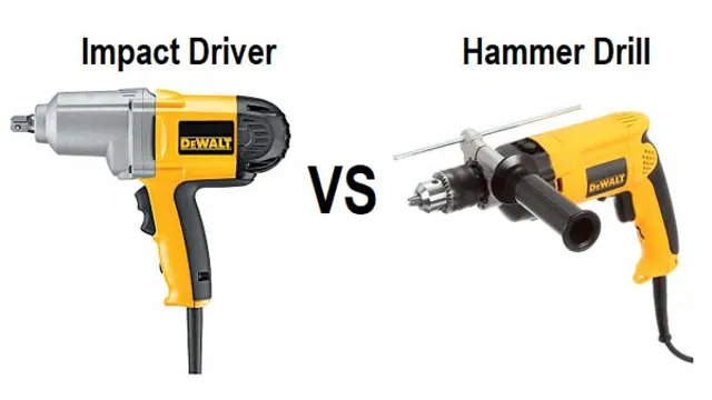 is a hammer drill the same as an impact driver 1 is a hammer drill the same as an impact driver