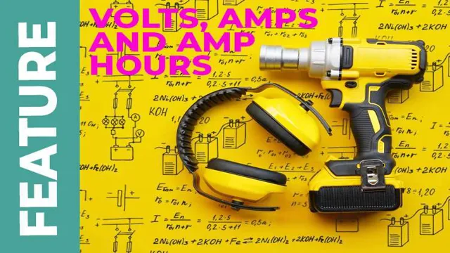 what does amp hour mean on a cordless drill