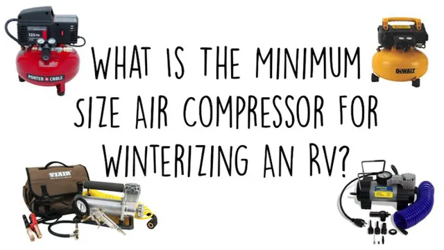 what size air compressor for winterizing