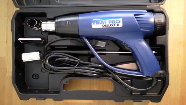 what to look for in a heat gun 1 what to look for in a heat gun