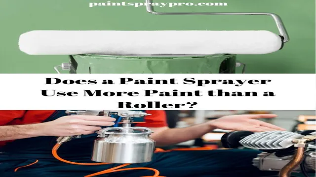 which is better paint sprayer or roller