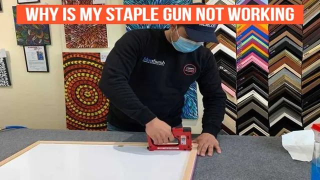 why wont my staple gun work 1 why won't my staple gun work