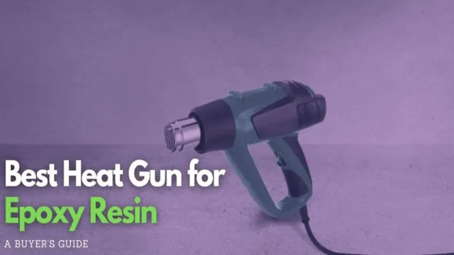 will a heat gun cure epoxy faster 1 will a heat gun cure epoxy faster
